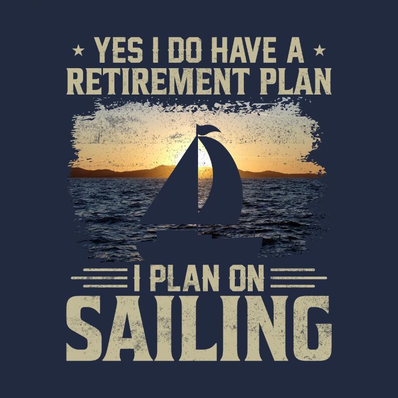 I Plan On Sailing