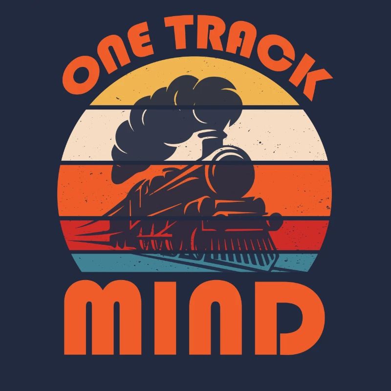 Train Saying Slogan - One Track Mind
