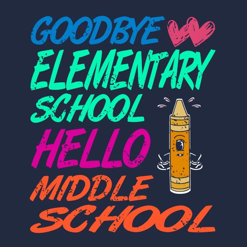 Goodbye Elementary School Hello Middle School