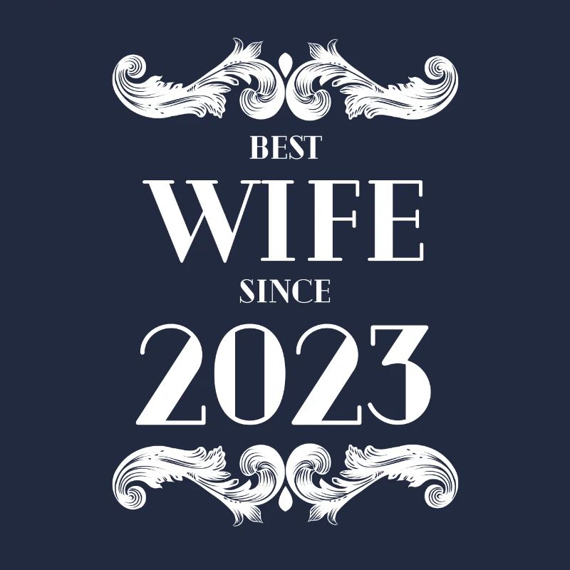 Beste Ehefrau seit 2023 Hochzeit