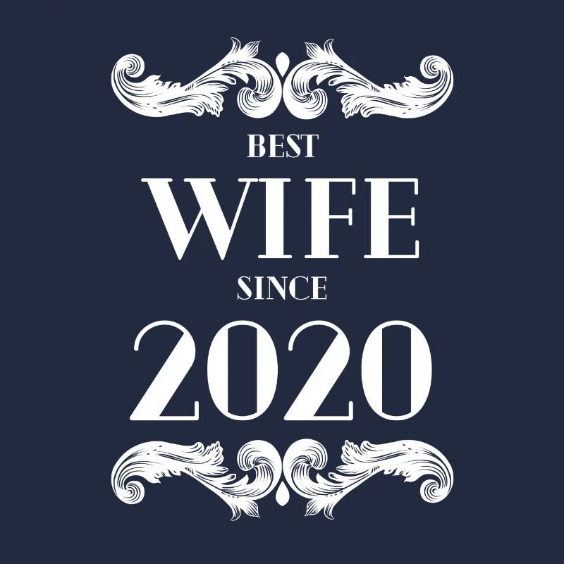 Beste Ehefrau seit 2020 Hochzeit