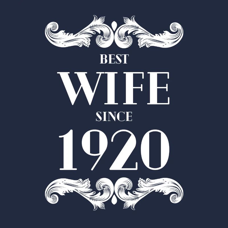 Beste Ehefrau seit 1920 Hochzeit