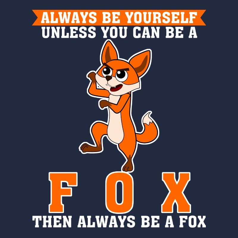 Be a Fox