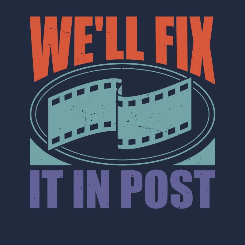 We'll Fix It In Post 21