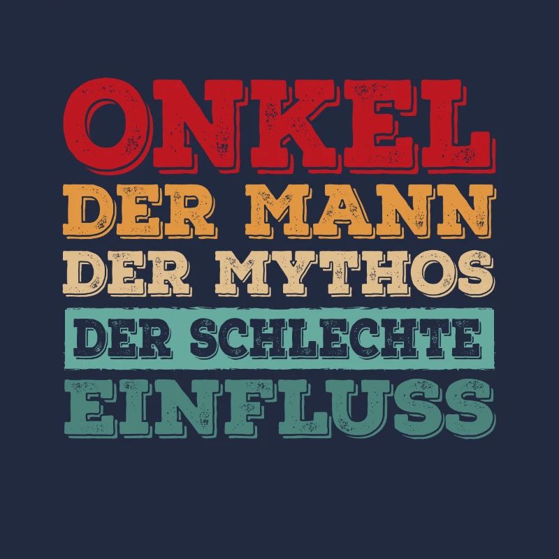 Onkel Der Mann Der Mythos Der Schlechte Einfluss