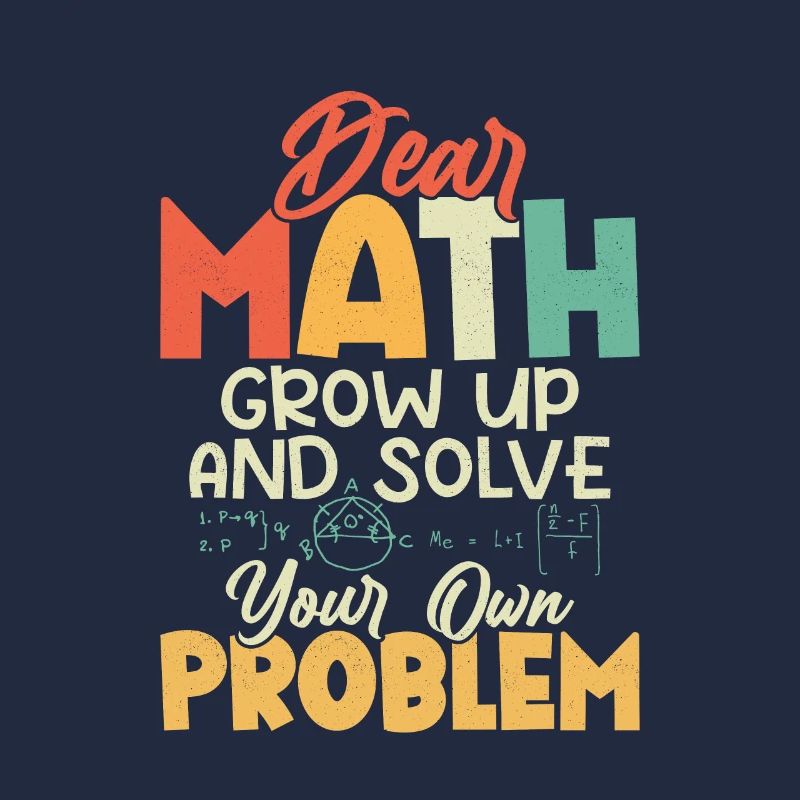 Dear Math, Grow Up Education School