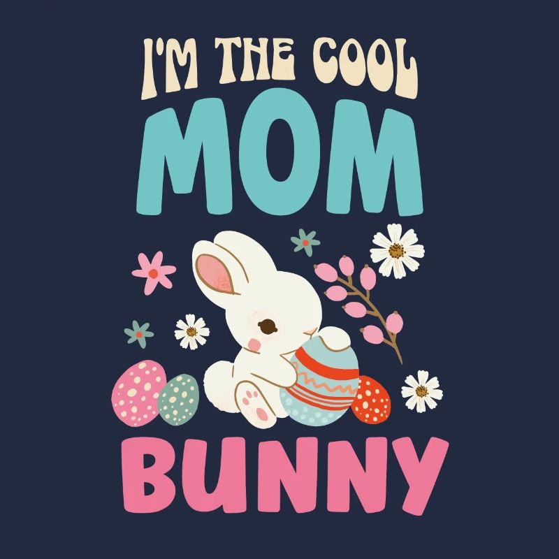 Ich Bin Die Coole Osterhasen Mama Mutter Ostern