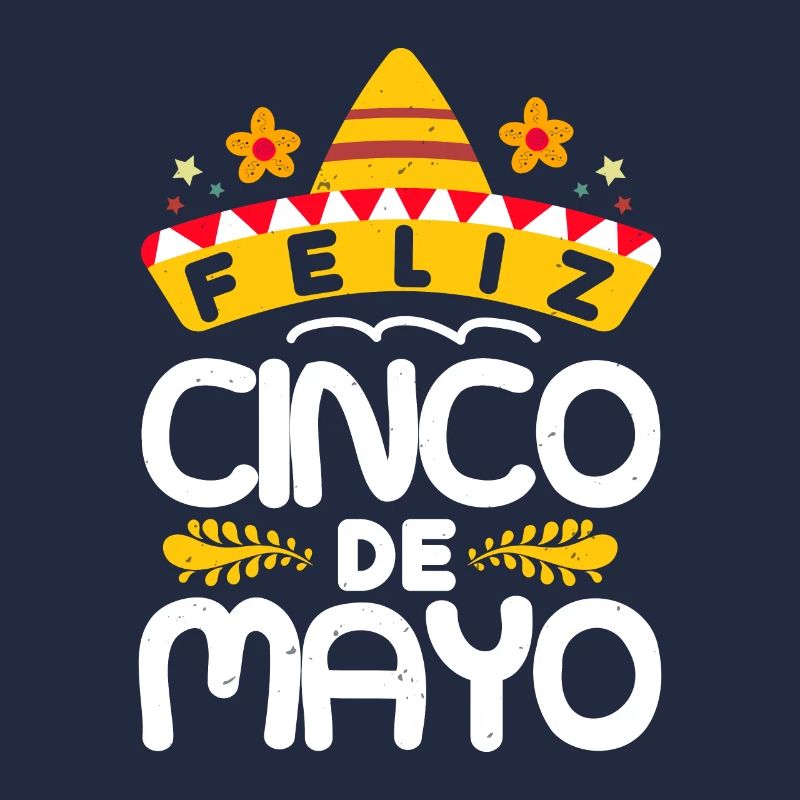 FELIZ CINCO DE MAYO