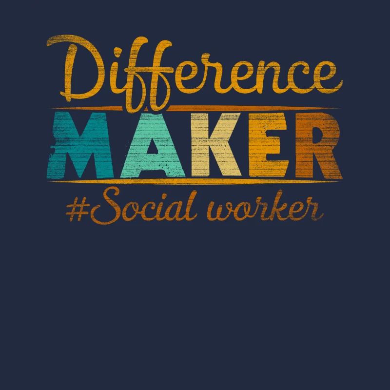 Difference Maker Proud Sozialarbeiter