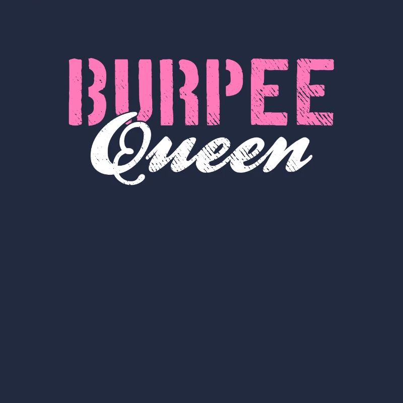 Burpee Queen