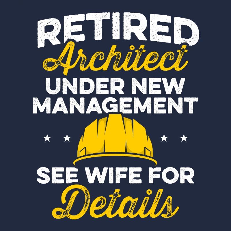 Retired Architect Architecture Retirement
