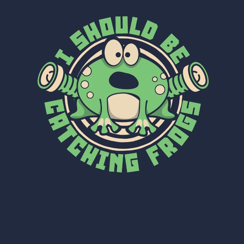 I Should Be Catching Frogs Toad Tadpole