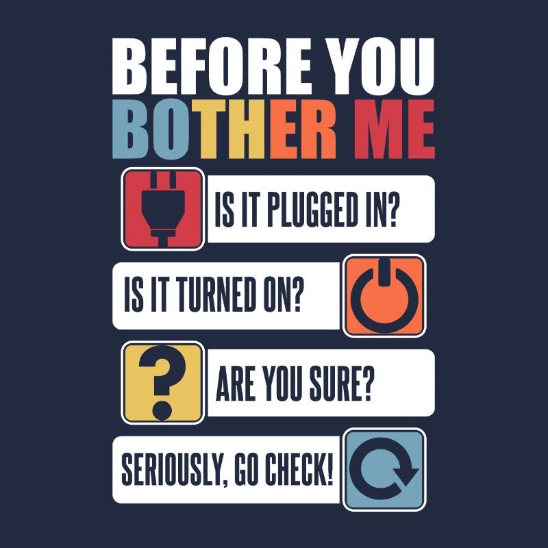 Before You Bother Me Informatiker Admin