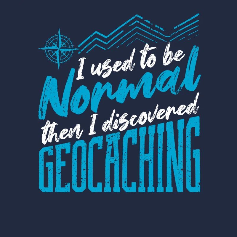 Früher war ich normal, dann entdeckte ich Geocache