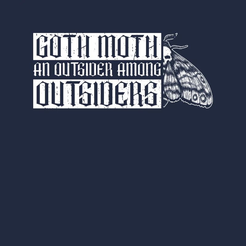 Goth Moth outsiders among outsiders Gothic