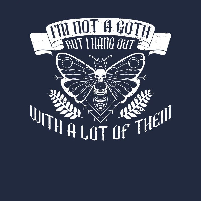 Goth Moth Gothic Grufti Emo Saying
