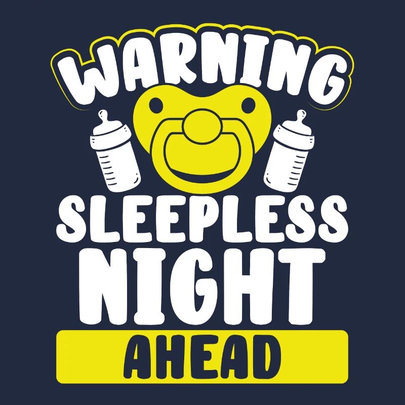Warning Sleepless Night Ahead