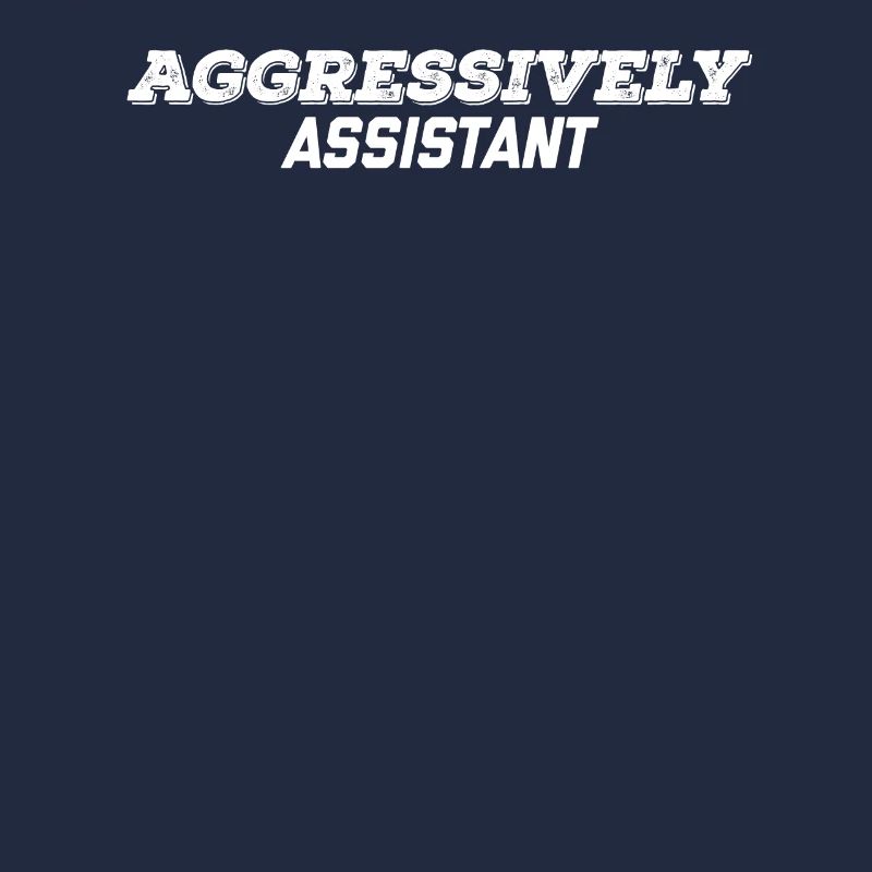 aggressiver Assistent