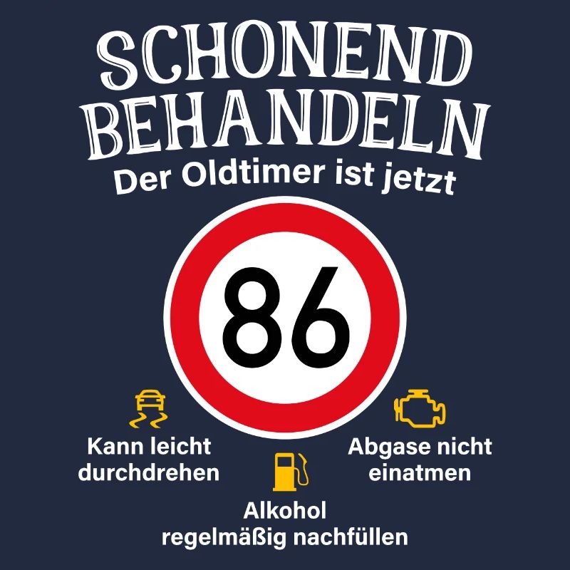 86. Geburtstag Schonend Behandeln Oldtimer Ist 86