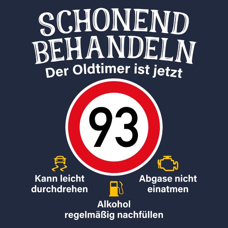 93. Geburtstag Schonend Behandeln Oldtimer Ist 93