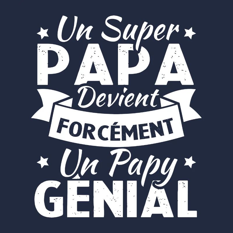 Un super papa devient forcément un papy génial