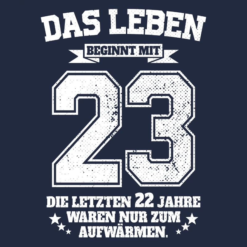 23. Geburtstag Geschenk Das Leben Beginnt Mit 23