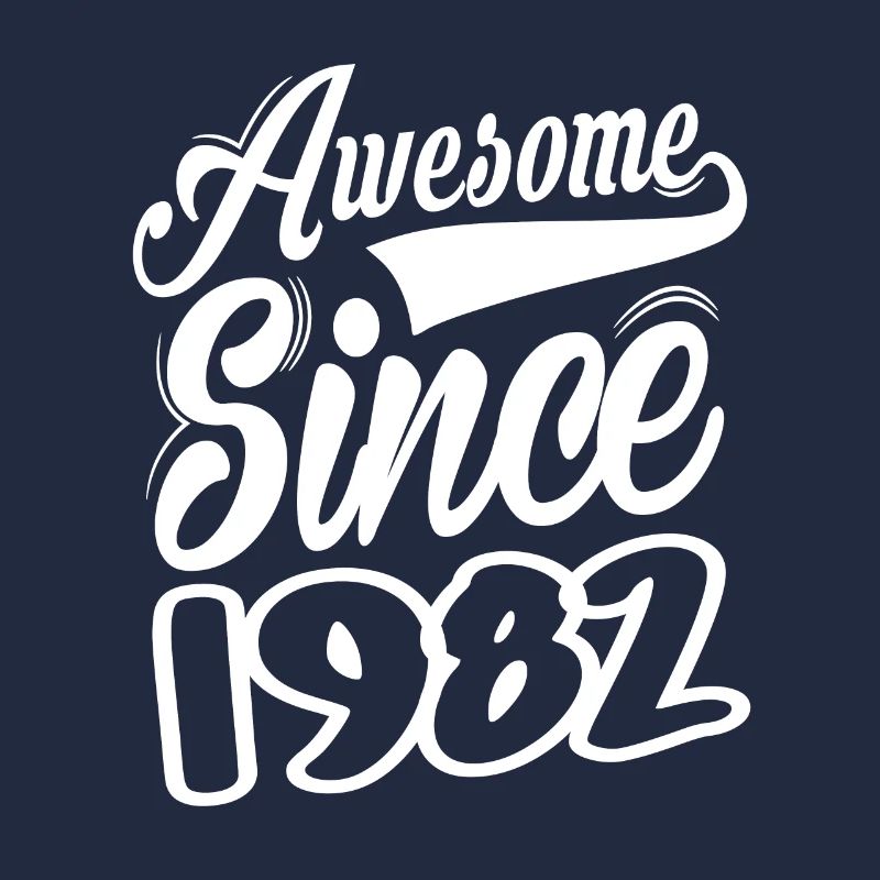Awesome Since 1982