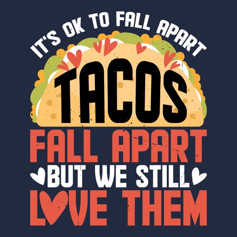 C’est correct de s’effondrer, les tacos s’effondrent 2