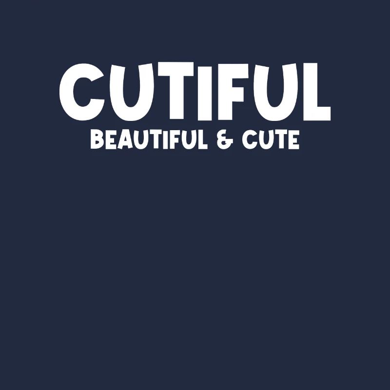 Cutiful My Blend Between Cute and Beautiful