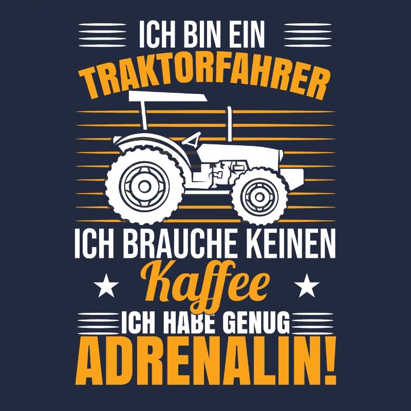 Ich bin Traktorfahrer