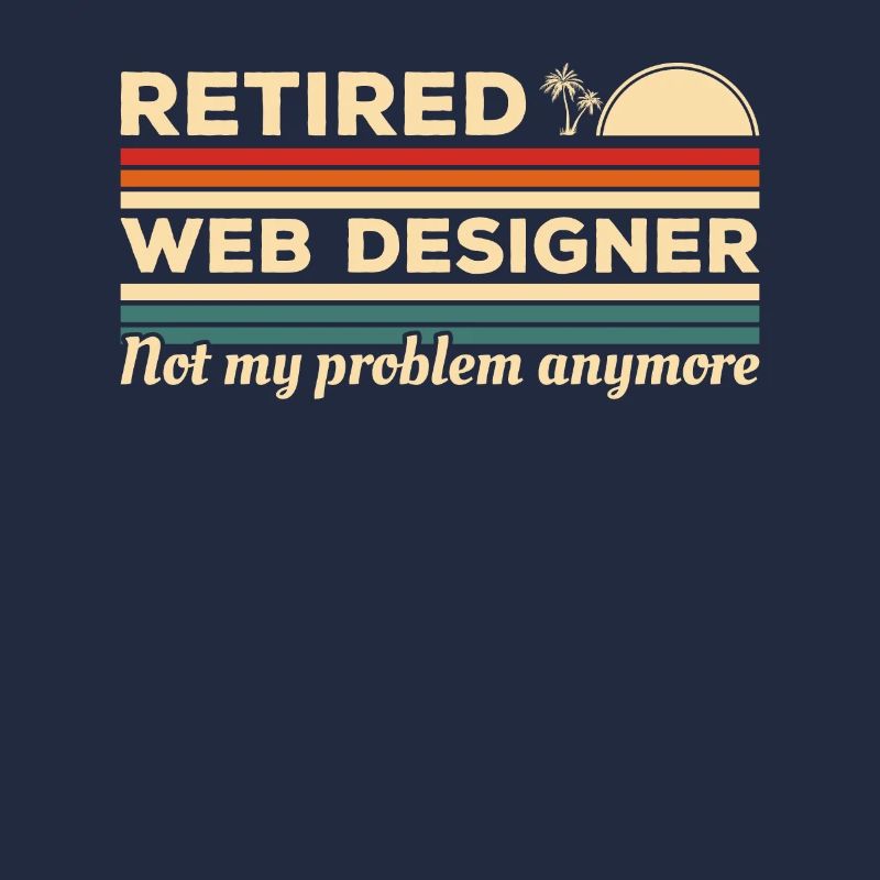 Concepteur Web à la retraite n’est plus mon problème
