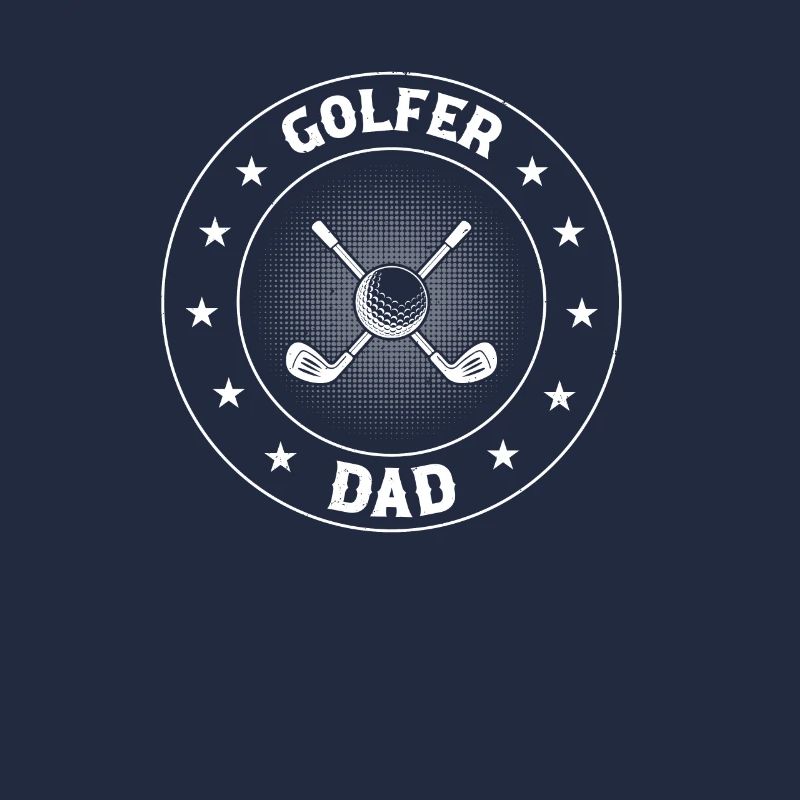 Golfer Dad - Golf Player Dad Golfer