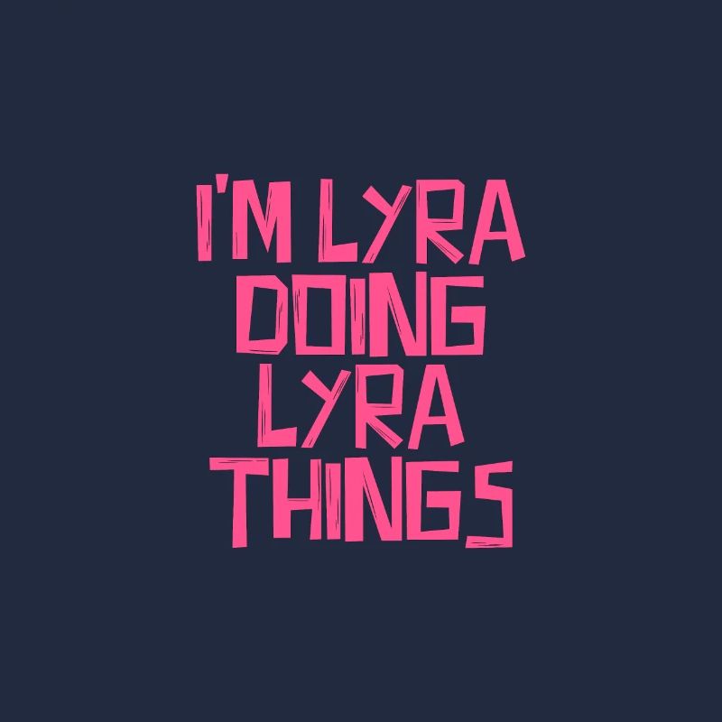 I'm Lyra doing Lyra things