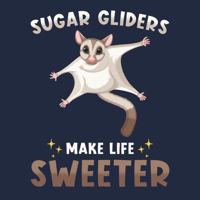 Sugar Glider Spruch