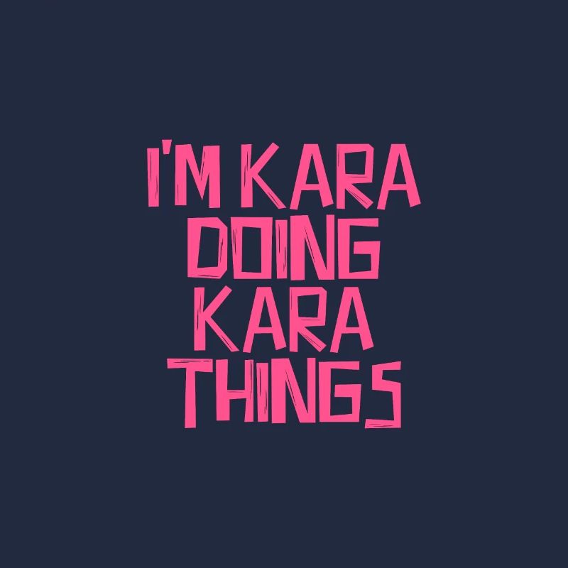 I'm Kara doing Kara things