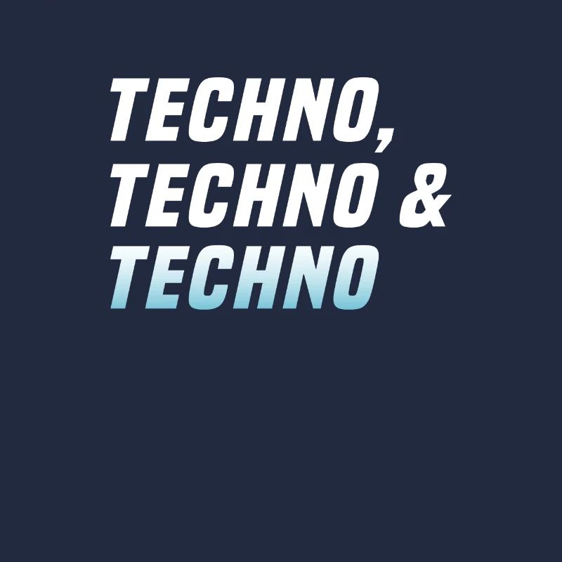 Techno Techno Techno