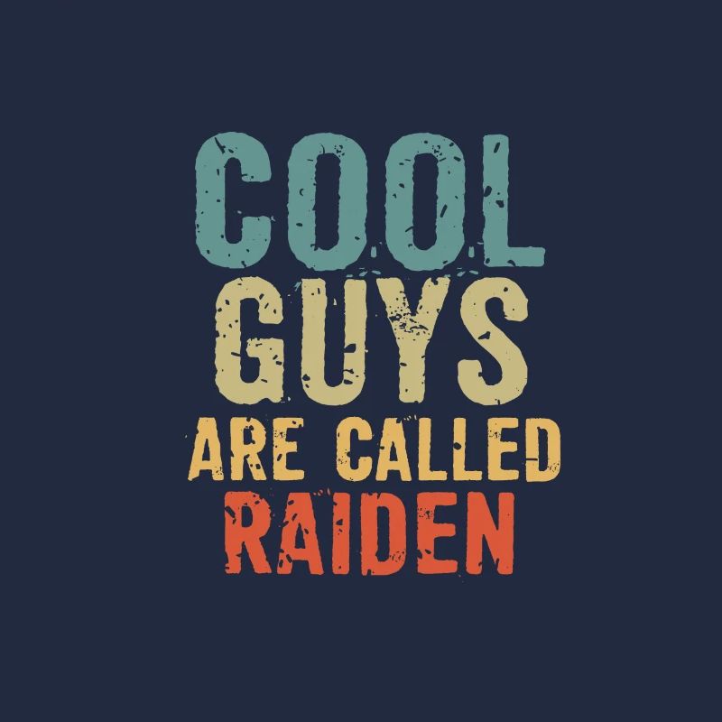 Cool guys are called raiden