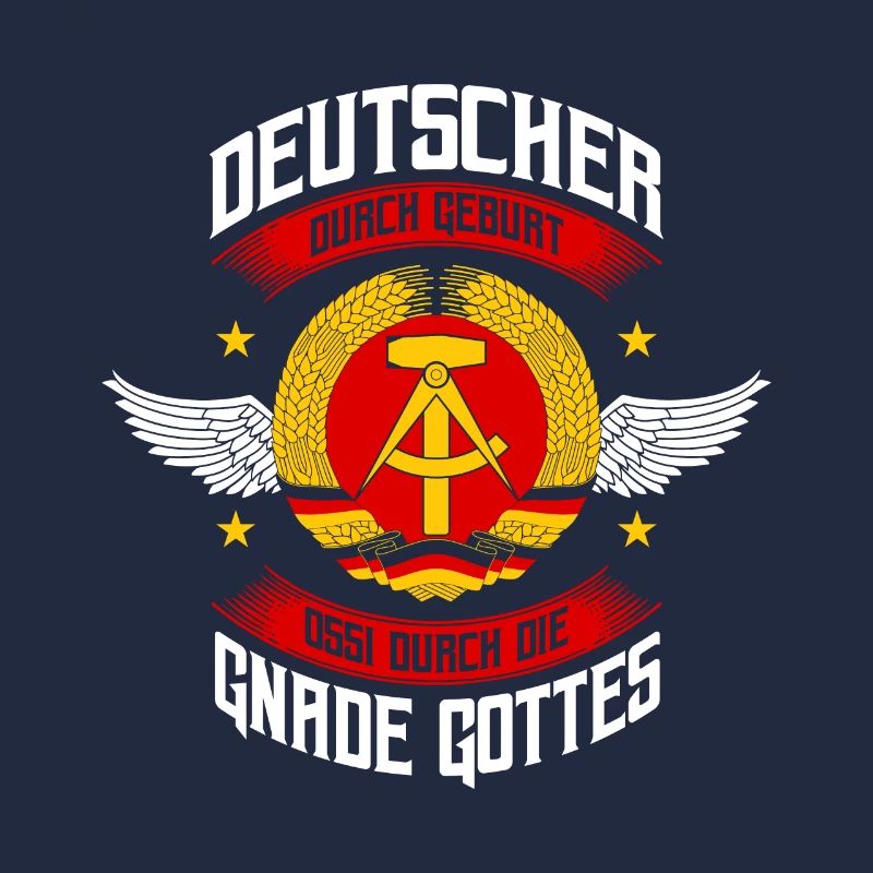 Deutscher Durch Geburt Ossi Durch Die Gnade Gottes