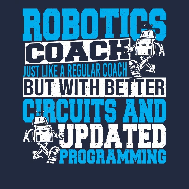 Cool Funny Build Robot Droid Builder Robotics Coac