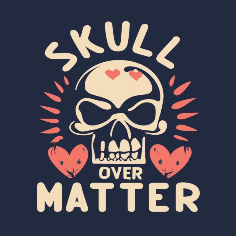 Skull Skull Skulls Skull Saying