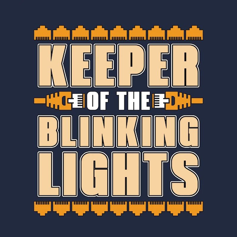 Network Engineer Keeper Of The Blinking Networking