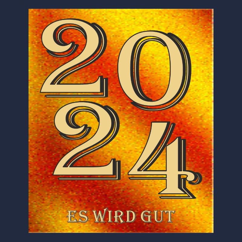 2024 ES WIRD GUT