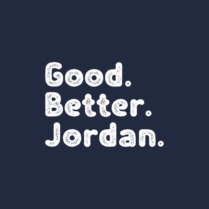 Good better Jordan