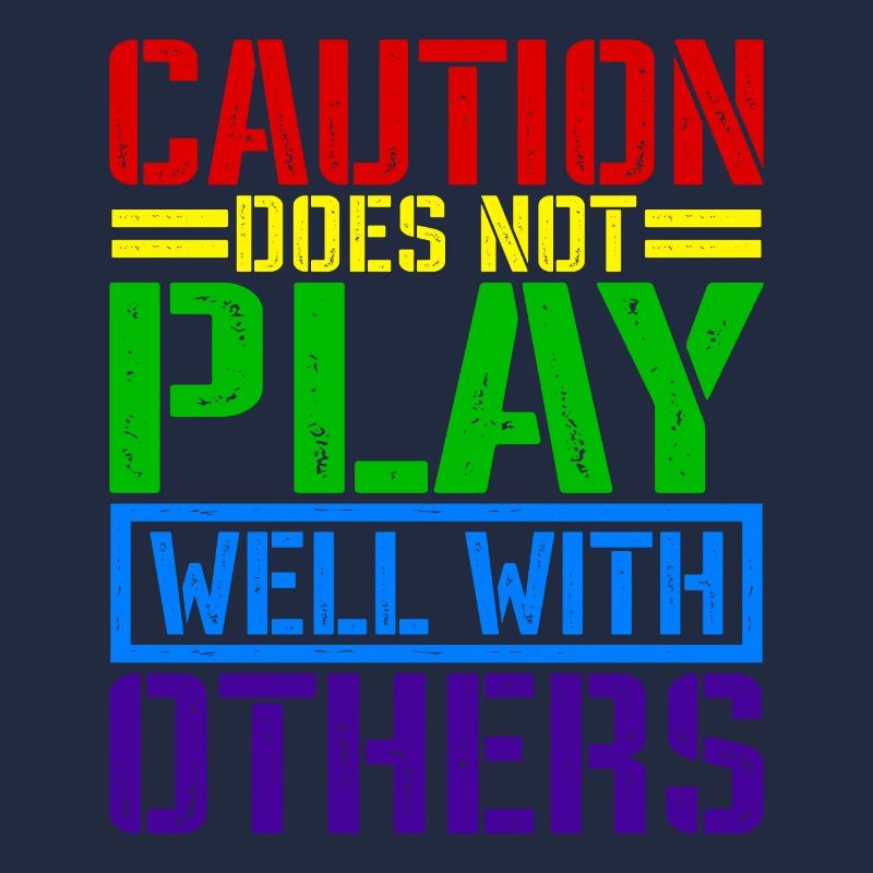 Caution Does Not Play Well With Others 66
