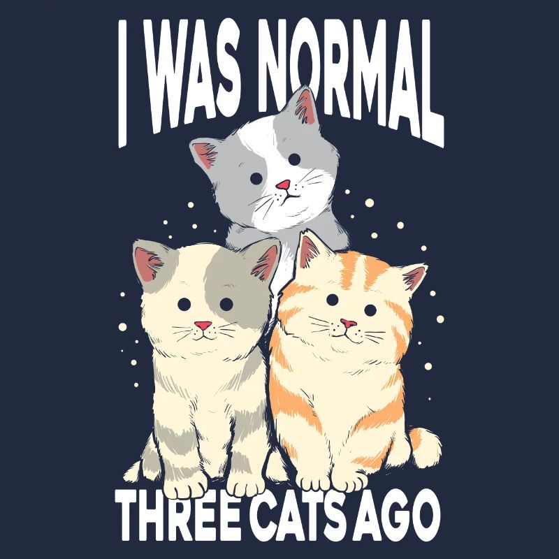 I was normal