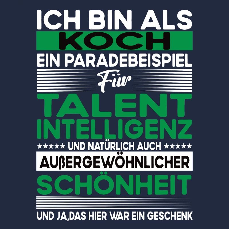 Koch Bescheiden - Lustiger Spruch
