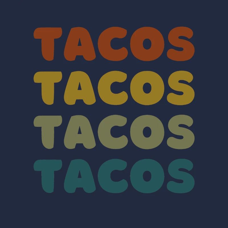 Tacos Retro - Les tacos sont ma Saint-Valentin