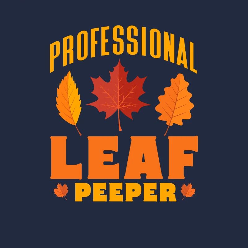 Professional Leaf Peeper Autumn Fall Leaves