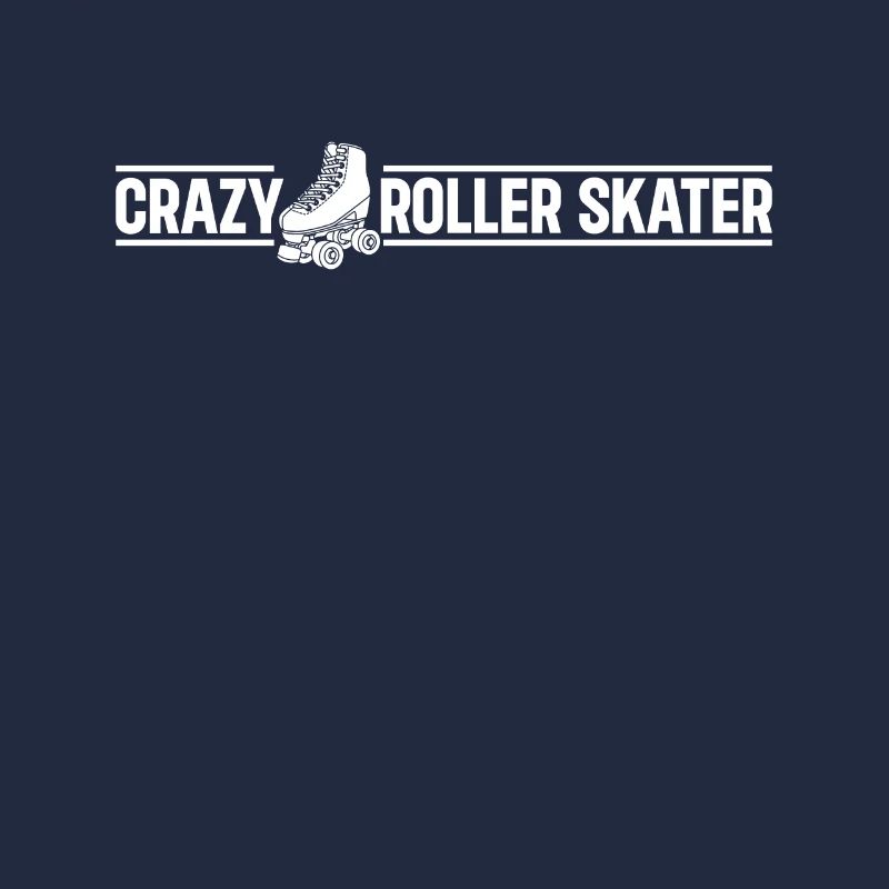 Roller Skating Roller Skater - Crazy Roller Skater