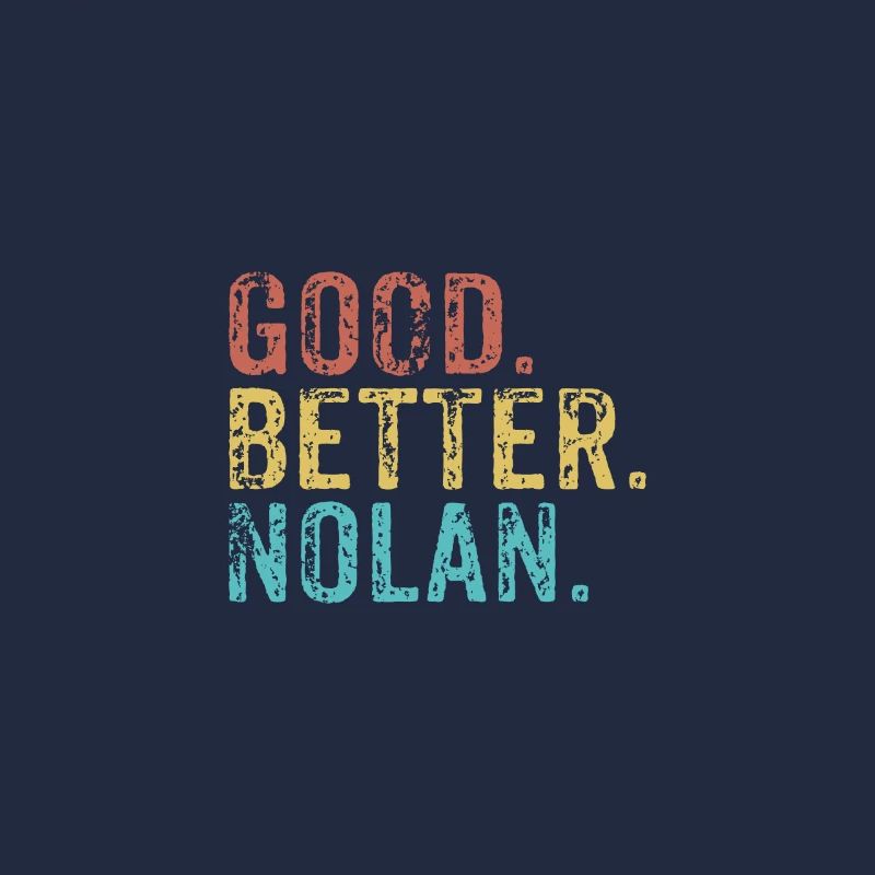 Good better Nolan